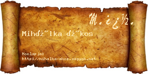 Mihálka Ákos névjegykártya